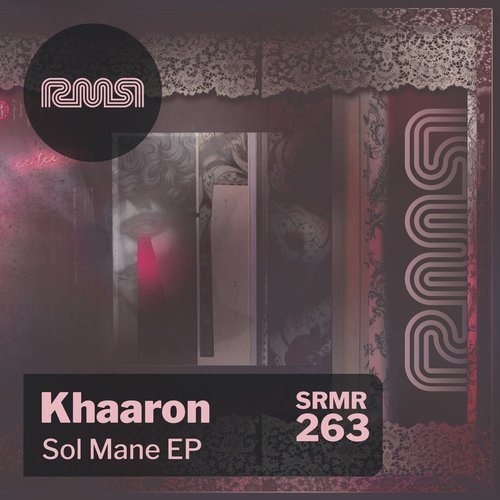 Khaaron - SOL MANE EP [SRMR263]